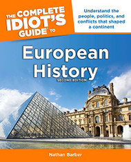 Complete Idiot's Guide to European History