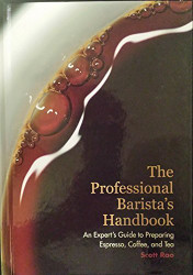 Professional Barista's Handbook