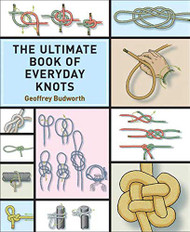 Ultimate Book of Everyday Knots