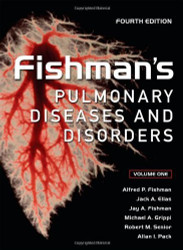 Fishman's Pulmonary Diseases And Disorders