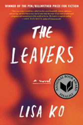 Leavers (National Book Award Finalist): A Novel