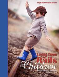 Laying Down the Rails for Children