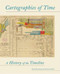 Cartographies of Time: A History of the Timeline