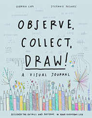 Observe Collect Draw! A Visual Journal