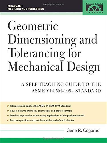 Geometric Dimensioning And Tolerancing For Mechanical Design