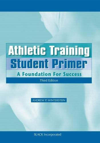 Athletic Training Student Primer: A Foundation for Success