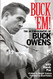 Buck 'Em! The Autobiography of Buck Owens
