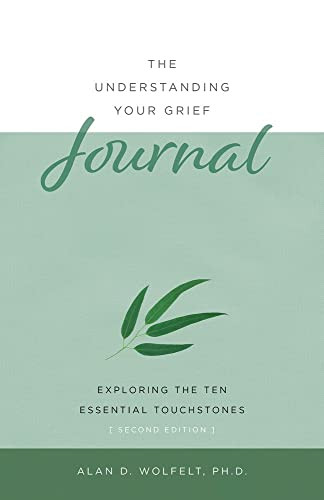 Understanding Your Grief Journal