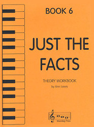 Just the Facts - Theory Workbook - Book 6