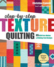 Step-by-Step Texture Quilting