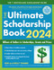 Ultimate Scholarship Book 2024