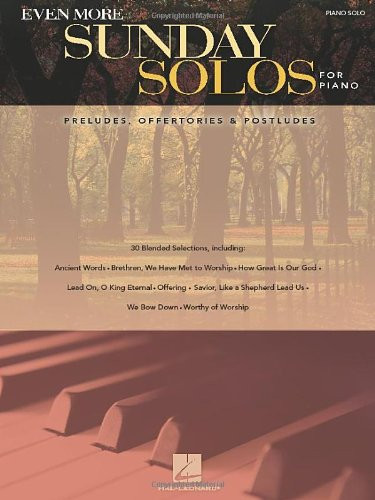 Even More Sunday Solos for Piano Even More Sunday Solos for Piano