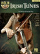 Irish Tunes: Violin Play-Along Volume 20 (Violin Play-Along 20) Irish Tunes: Violin Play-Along Volume 20 (Violin Play-Along 20)