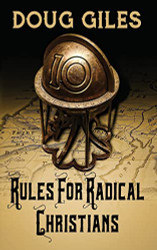 Rules for Radical Christians