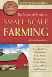 Complete Guide to Small Scale Farming Everything You Need to Know