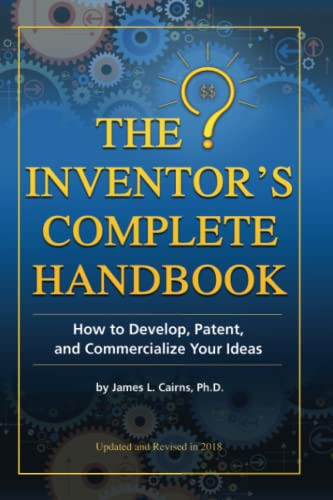 Inventor's Complete Handbook How to Develop Patent