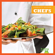 Chefs (Bullfrog Books