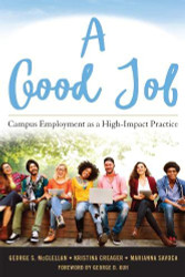 Good Job: Campus Employment as a High-Impact Practice
