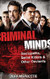 Criminal Minds: Sociopaths Serial Killers and Other Deviants