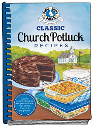 Classic Church Potluck Recipes (Everyday Cookbook Collection)