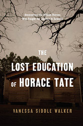 Lost Education of Horace Tate