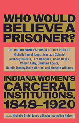 Who Would Believe a Prisoner