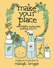 Make Your Place: Affordable Sustainable Nesting Skills