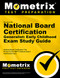 Secrets of the National Board Certification Generalist