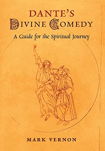 Dante's Divine Comedy: A Guide for the Spiritual Journey
