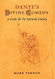 Dante's Divine Comedy: A Guide for the Spiritual Journey