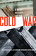 Brief History of the Cold War