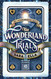 Wonderland Trials (Volume 1) (The Curious Realities)