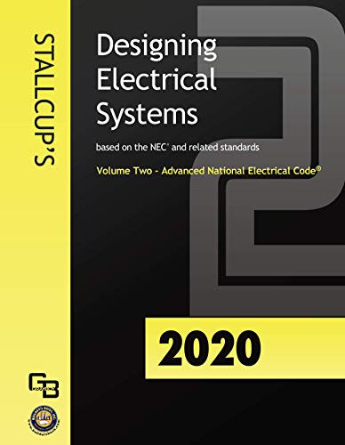 2020 Stallcup's Designing Electrical Systems Volume 2