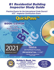 B1 Residential Building Inspector QuickPass Study Guide Based On 2021