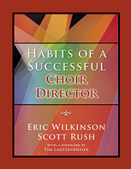 Habits of a Successful Choir Director