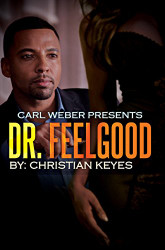 Dr. Feelgood: Carl Weber Presents