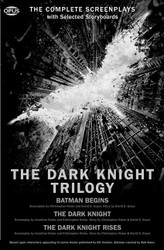 Dark Knight Trilogy: The Complete Screenplays