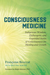 Consciousness Medicine