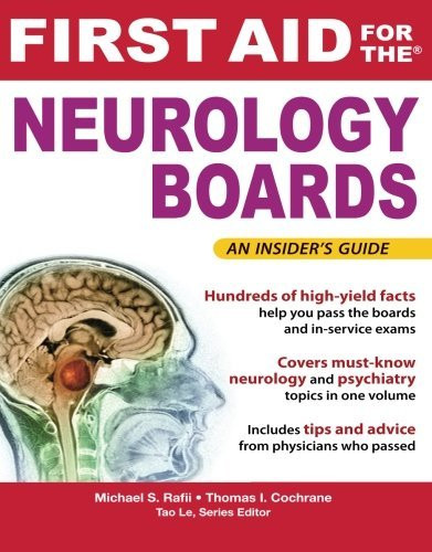 First Aid For The Neurology Boards