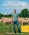 Living the Farm Sanctuary Life