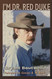 I'm Dr. Red Duke