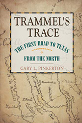 Trammel's Trace - Red River Valley Books sponsored by Texas A&M Volume 5