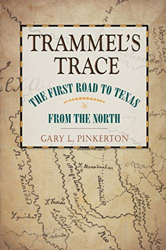 Trammel's Trace - Red River Valley Books sponsored by Texas A&M Volume 5