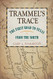 Trammel's Trace - Red River Valley Books sponsored by Texas A&M Volume 5