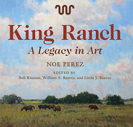 King Ranch: A Legacy in Art Volume 24