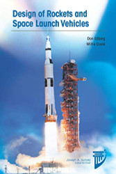 Design of Rockets and Space Launch Vehicles (AIAA Education)