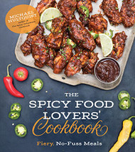 Spicy Food Lovers' Cookbook: Fiery No-Fuss Meals