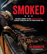 Smoked: One Man's Journey to Find Incredible Recipes Standout