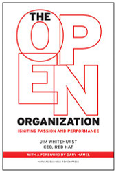 Open Organization: Igniting Passion and Performance
