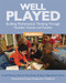 Well Played K-2: Building Mathematical Thinking Through Number Games